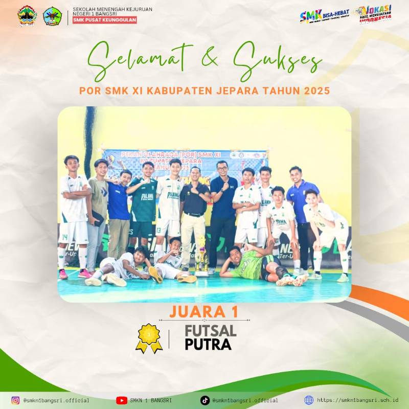 Selamat! SMKN 1 Bangsri Raih Juara Umum II pada Pekan Olahraga SMK XI Kabupaten Jepara Tahun 2025